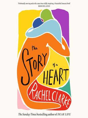 cover image of The Story of a Heart